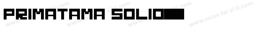 Primatama Solid字体转换